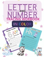 Letter and Number Tracing Workbook for Kids in Color: Handwriting Practice for Kids | Alphabet, Words, Numbers and Shapes B09SPC6C1B Book Cover