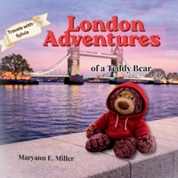 Travels with Sylvia: London Adventures of a Teddy Bear B0GT8VR15G Book Cover