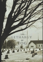 The Lethargy of Fog B09V2HPCMR Book Cover