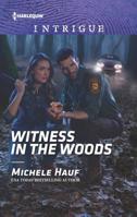 Witness in the Woods 133560474X Book Cover