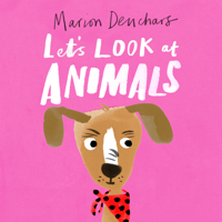 Let's Look at... Animals: Board Book 1786277832 Book Cover