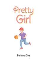 Pretty Girl B0HCXM1V66 Book Cover
