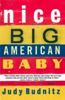 Nice Big American Baby 0375412425 Book Cover