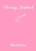 Wedding Notebook 1326531980 Book Cover