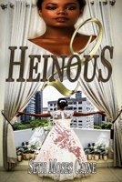 Heinous 2 B09YQSGF3G Book Cover