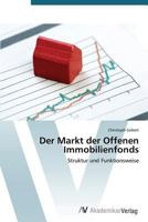 Der Markt Der Offenen Immobilienfonds 3639391985 Book Cover