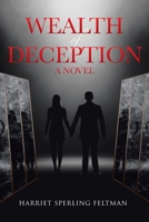 Wealth of Deception 164701266X Book Cover