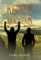 Return to the Mountain: Nez Pierce and His Alter Ego Percy Kahn 1728377293 Book Cover