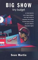 Big Show, Tiny Budget 1575255693 Book Cover