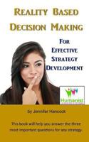 Reality Based Decision Making for Effective Strategy Development 1985176149 Book Cover