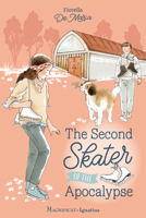 The Second Skater of the Apocalypse 1621645916 Book Cover