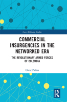 Commercial Insurgencies in the Networked Era 0367731746 Book Cover