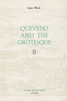Quevedo and the Grotesque II 0729301400 Book Cover