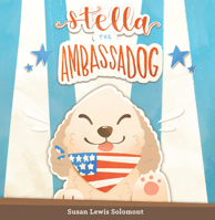 Stella The Ambassadog 1633310426 Book Cover
