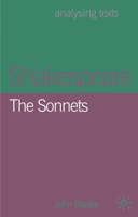 Shakespeare: The Sonnets (Analysing Texts) 140399241X Book Cover