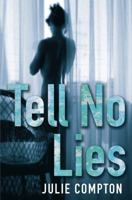 Tell No Lies 0312378750 Book Cover