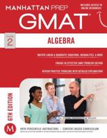 Algebra GMAT Strategy Guide (Manhattan Prep GMAT Strategy Guides) 1941234003 Book Cover