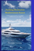 Course for Luxury: The Ultimate Guide to Yachting Jobs – 10 Strategies to Enter the Exclusive World of Super yachts with No Experience B0GK2B7Y2J Book Cover