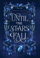 Until the Stars Fall 1732765294 Book Cover