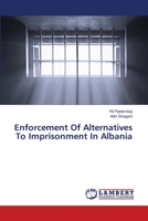 Enforcement Of Alternatives To Imprisonment In Albania 6203471275 Book Cover