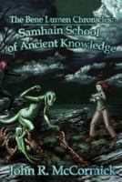 Samhain School of Ancient Knowledge 1939156289 Book Cover