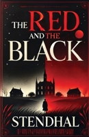 The Red And The Black(Illustrated) 3778586157 Book Cover