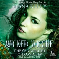 Wicked Wicche: The Sea Wicche Chronicles B0H42LGFGK Book Cover