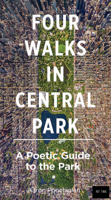 Four Walks in Central Park: A Guided Poetry Tour of the Park B0DWJGKLY2 Book Cover