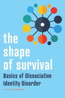 Shape of Survival 1965320546 Book Cover