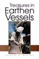 Treasures in Earthen Vessels 1436343542 Book Cover