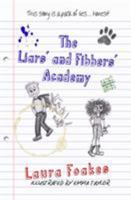 The Liars' and Fibbers' Academy 0992860733 Book Cover
