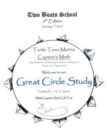 Great Circle Study: Two Boats School 1540380556 Book Cover