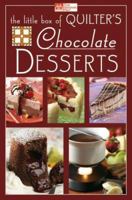 The Little Box of Quilter's Chocolate Desserts 1564777952 Book Cover