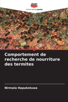 Comportement de recherche de nourriture des termites (French Edition) 6207758846 Book Cover