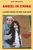 Angel in China 1976836611 Book Cover