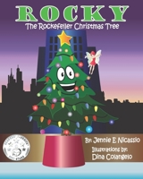 Rocky: The Rockefeller Christmas Tree 1533528993 Book Cover