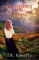 Escaping from the Abyss 1946758051 Book Cover