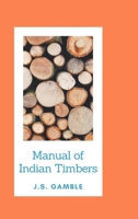 Manual o Indian Timbers B09JCJFHFF Book Cover