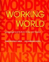 Working World: Language and Culture of the Job Market 015596710X Book Cover