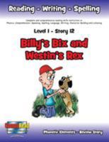 Level 1 Story 12-Billy's Bix and Westin's Rex: People Enjoy Doing Good Things for Children 1524574678 Book Cover