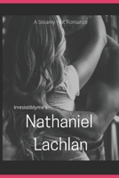 Nathaniel Lachlan (Billionaire Brothers) B08JB1VL9Q Book Cover