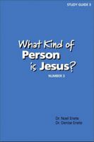 What Kind of Person is Jesus? (number 3) 0979159539 Book Cover