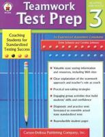 Teamwork Test Prep Grade 3: Coaching Students for Standardized Testing Success Reading & Math Grade 3 0887242561 Book Cover