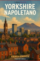 Yorkshire napoletano (Parresìa) (Italian Edition) B0FHK172CV Book Cover