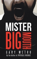 Mister Bigmouth 1663274932 Book Cover