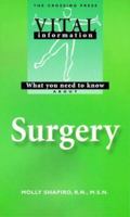 What you need to know about Surgery 0895948982 Book Cover