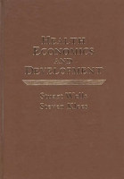 Health Economics and Development 0275905667 Book Cover