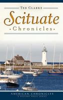 Scituate Chronicles 1626195382 Book Cover