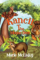 Kancil the Mouse Deer 1785542532 Book Cover