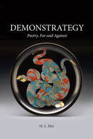Demonstrategy: Poetry, for and Against 099975341X Book Cover